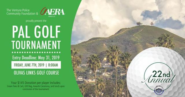 Ventura Police Community Foundation & Aera Energy, LLC Present the 22nd Annual PAL Golf Tournament 