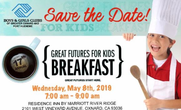 Boys and Girls Clubs of Greater Oxnard and Port Hueneme – Great Futures for Kids Breakfast