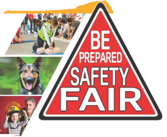 Be Safe… BE Prepared! | Safety Fair May 18