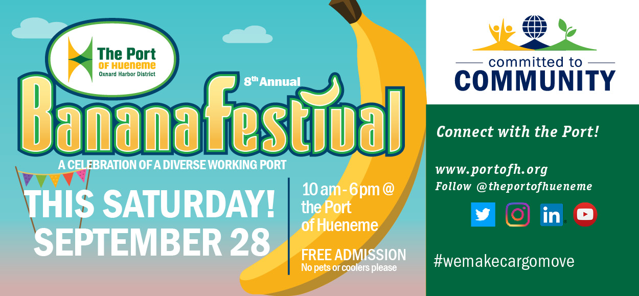 Port of Hueneme Banana Festival on September 28 Citizens Journal